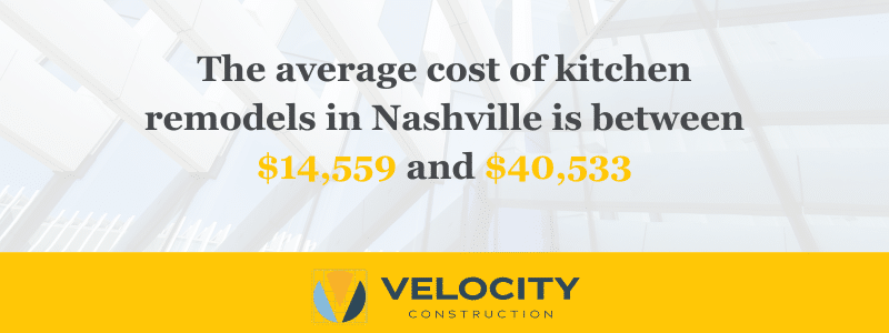 The average cost of kitchen remodels in Nashville